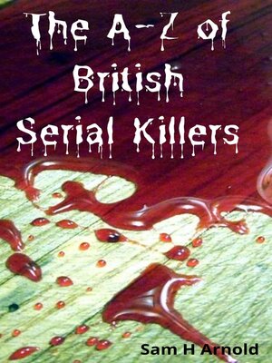 cover image of The A-Z of British Serial Killers